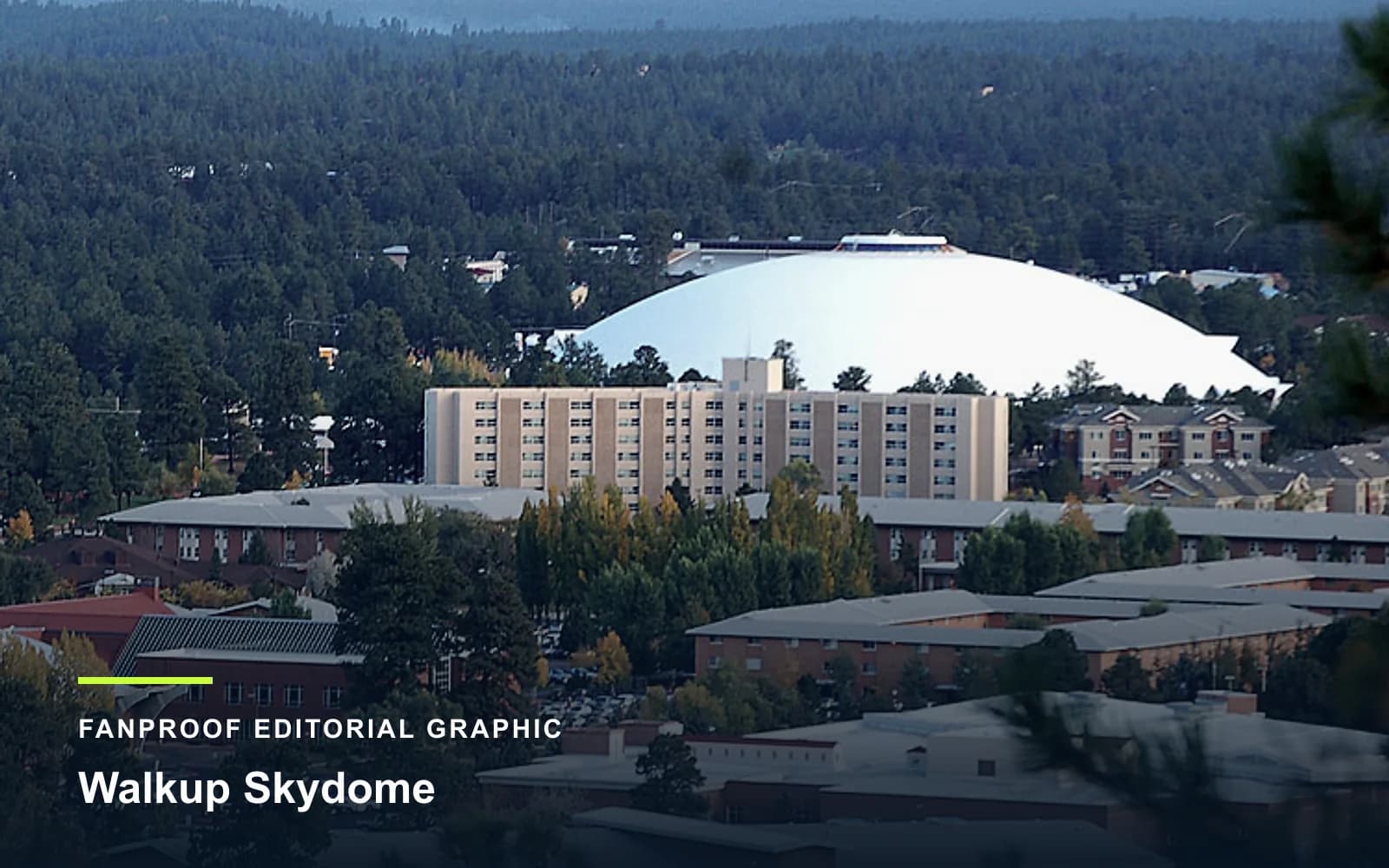 FanProof editorial graphic derived from a reuse-cleared view of Walkup Skydome, home of Northern Arizona Lumberjacks football.
